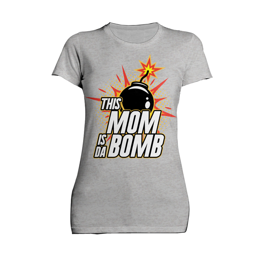 Mother's Day Cartoon Mom Mum Bomb Fuse Explode Women's T-Shirt Sports Grey - Urban Species