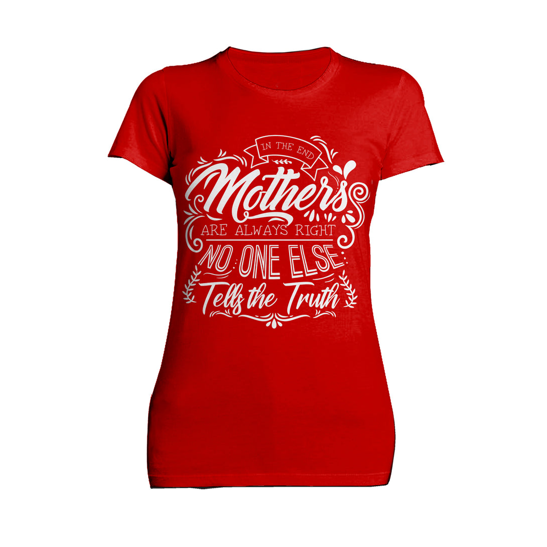 Mother's Day Vintage Mom Mum Mothers Always Right Women's T-Shirt Red - Urban Species