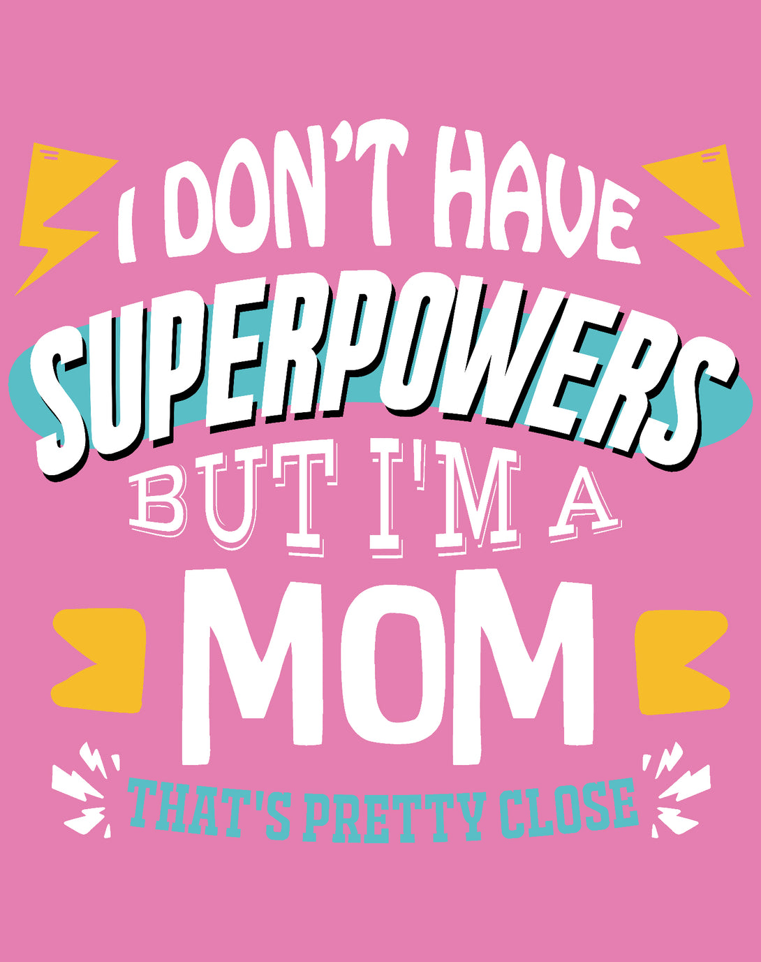 Mother's Day Vintage Mom Mum Superpowers Retro Women's T-Shirt Pink - Urban Species Design Close Up