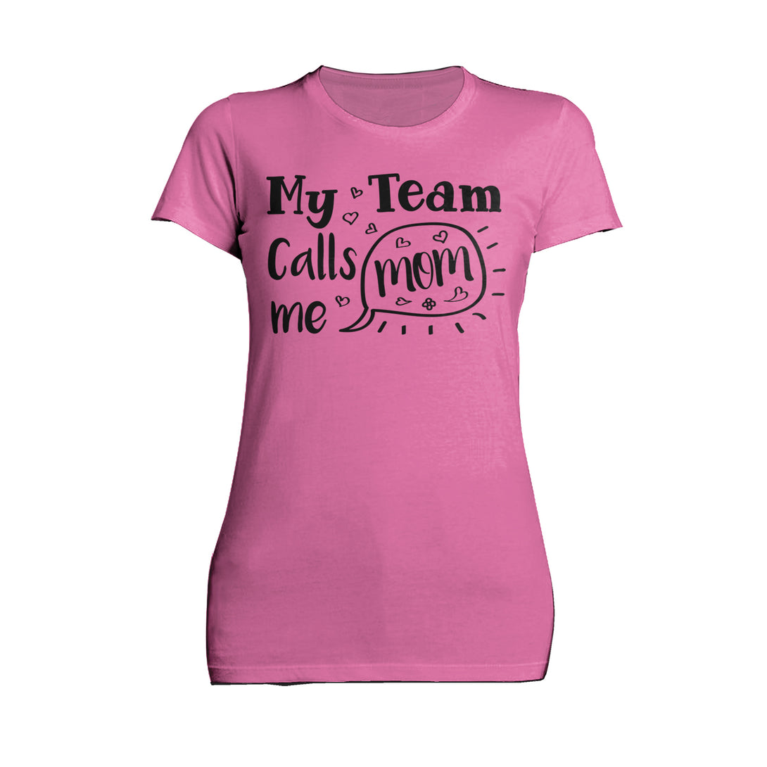 Mother's Day Call Mom 02 Women's T-Shirt Pink - Urban Species