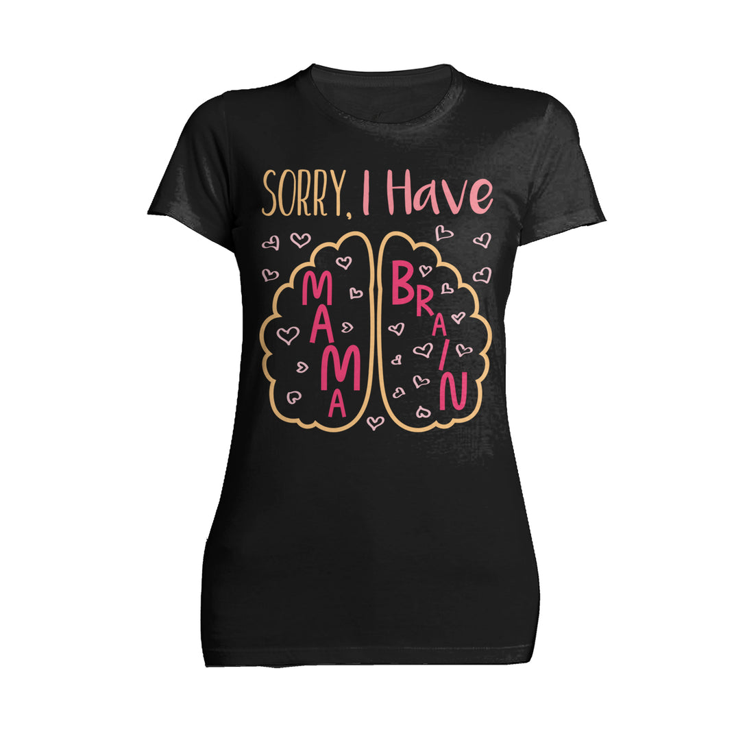 Mother's Day Mama Brain Women's T-Shirt Black - Urban Species