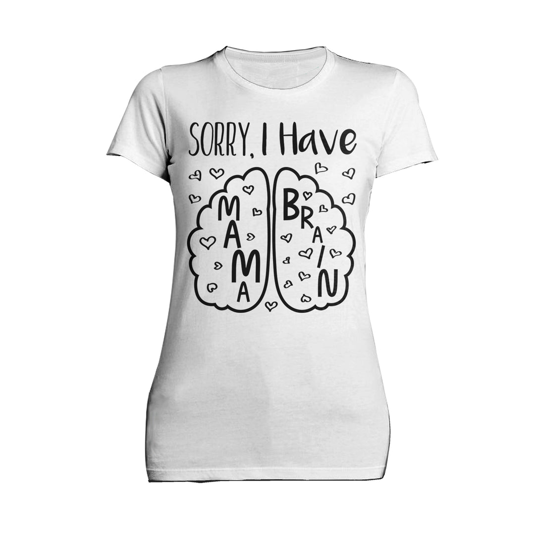 Mother's Day Mama Brain 02 Women's T-Shirt White - Urban Species