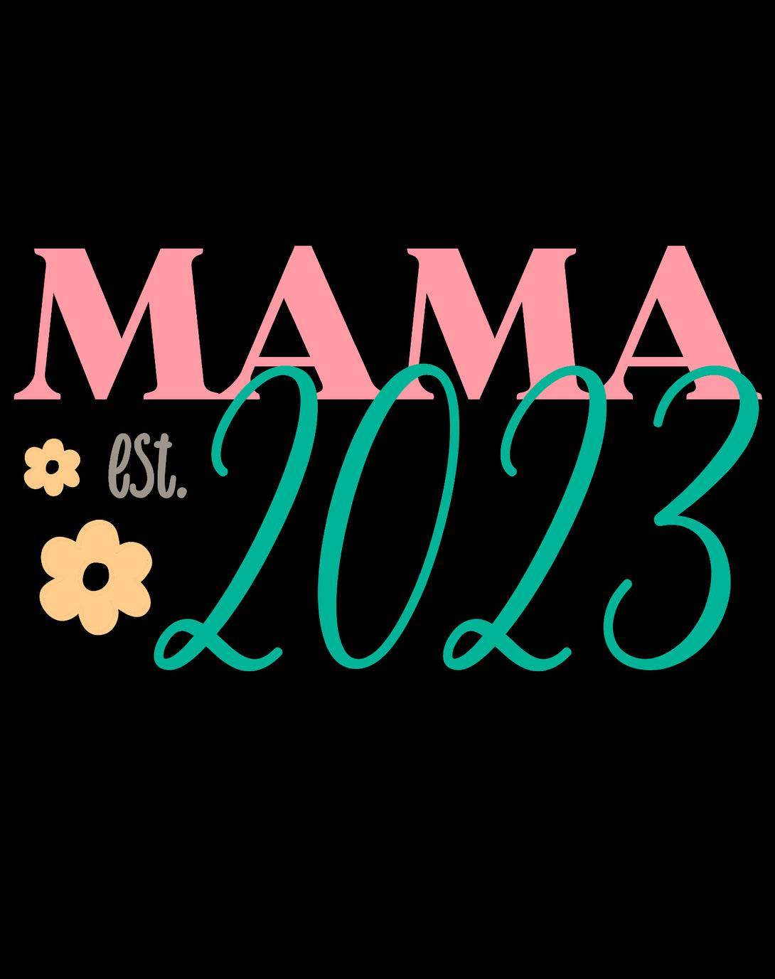 Mother's Day Mama est 2023 Women's T-Shirt Black - Urban Species Design Close Up