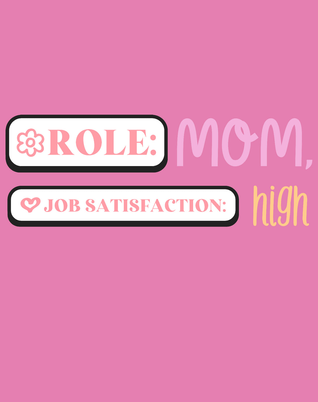 Mother's Day Role Mom Women's T-Shirt Pink - Urban Species Design Close Up