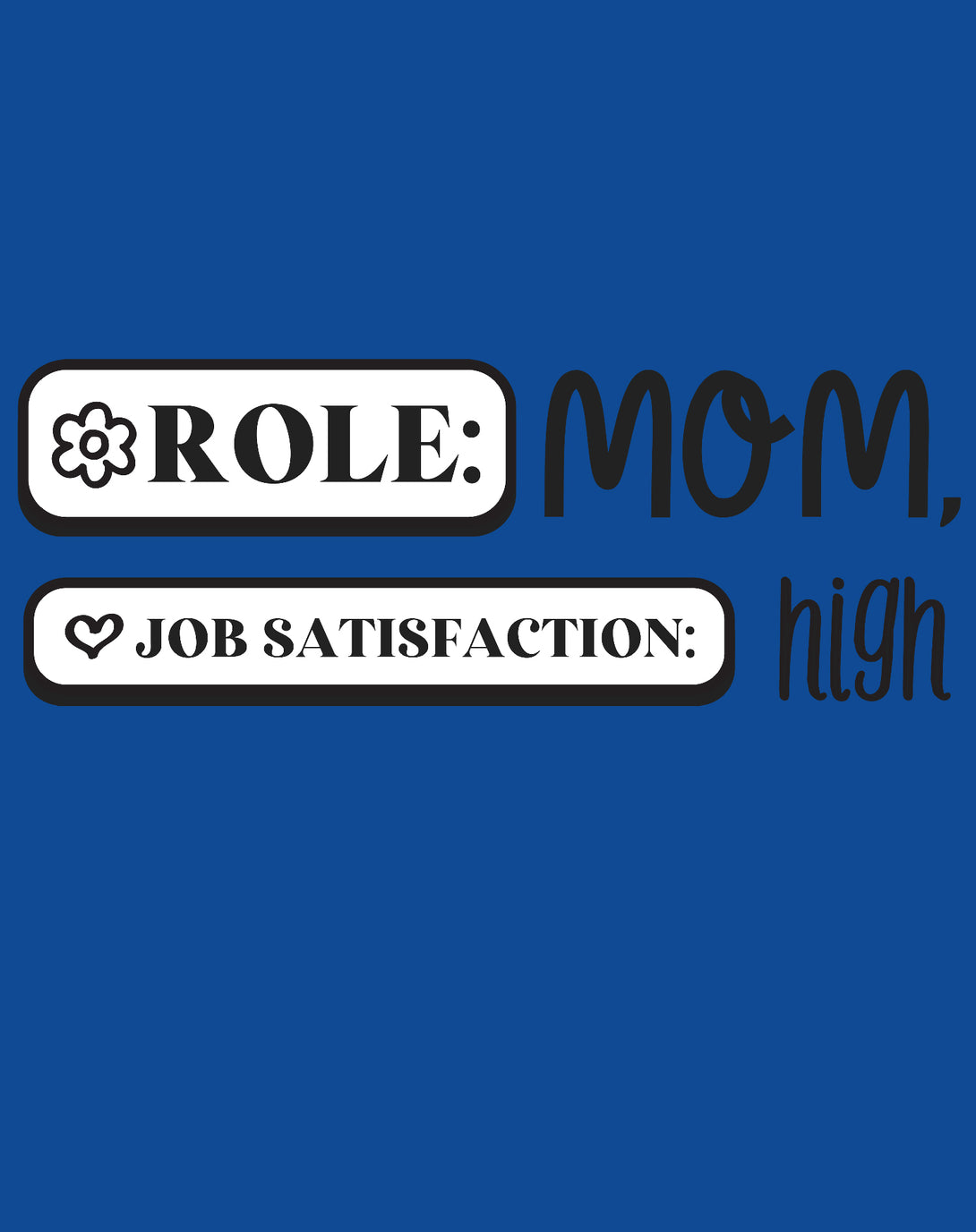Mother's Day Role Mom 02 Women's T-Shirt Blue - Urban Species Design Close Up