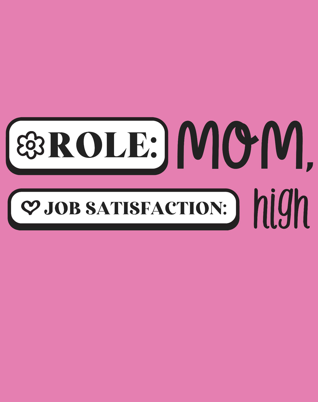 Mother's Day Role Mom 02 Women's T-Shirt Pink - Urban Species Design Close Up