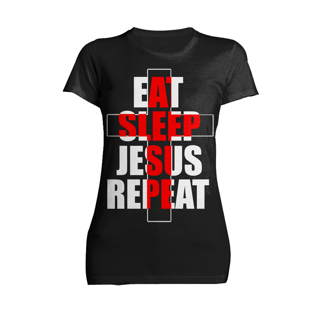 Christmas Jesus Meme Eat Sleep Repeat Christ Cross Church Women's T-Shirt Black - Urban Species