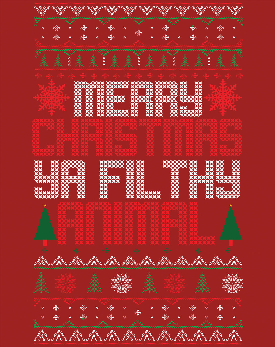 Christmas Merry Xmas Ya Filthy Animal Meme Lol Ugly Xmas Men's T-Shirt Red - Urban Species Design Close Up