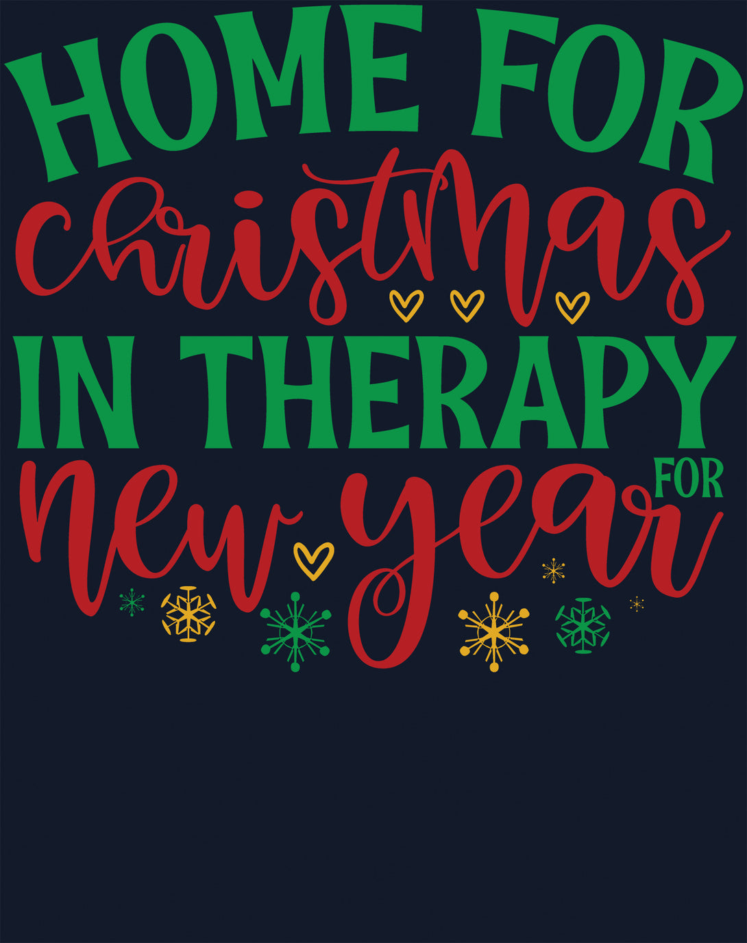 Christmas Therapy Meme Funny Sarcastic Slogan New Year Lol Men's T-Shirt Navy - Urban Species Design Close Up