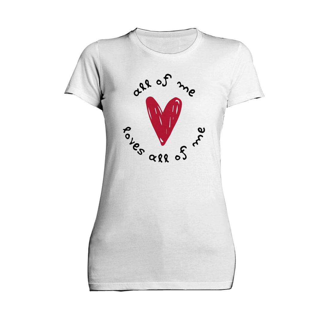 Anti Valentine All Of Me Women's T-shirt White - Urban Species