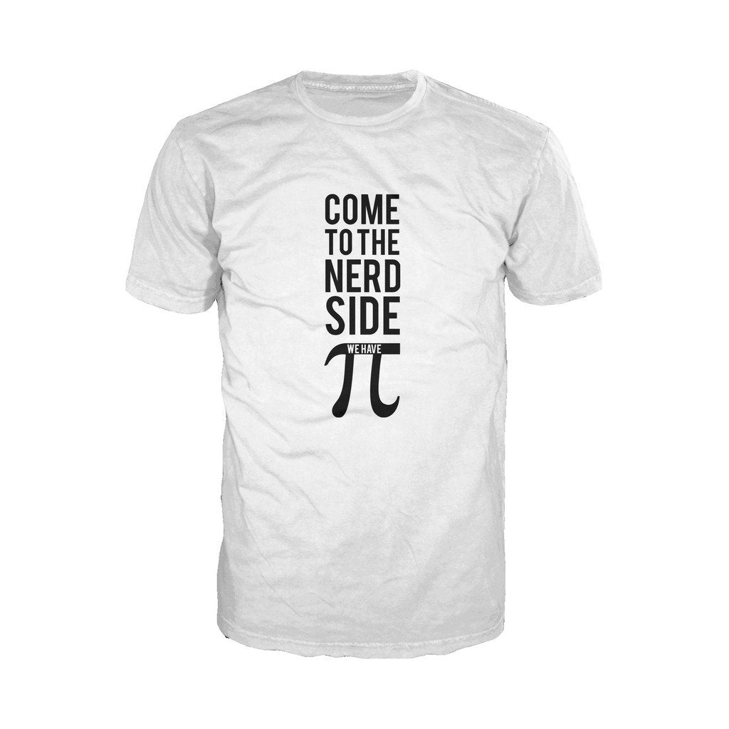 I Love Science Come To The Nerd Side We Have Pi Official Men's T-shirt (White) - Urban Species Mens Short Sleeved T-Shirt