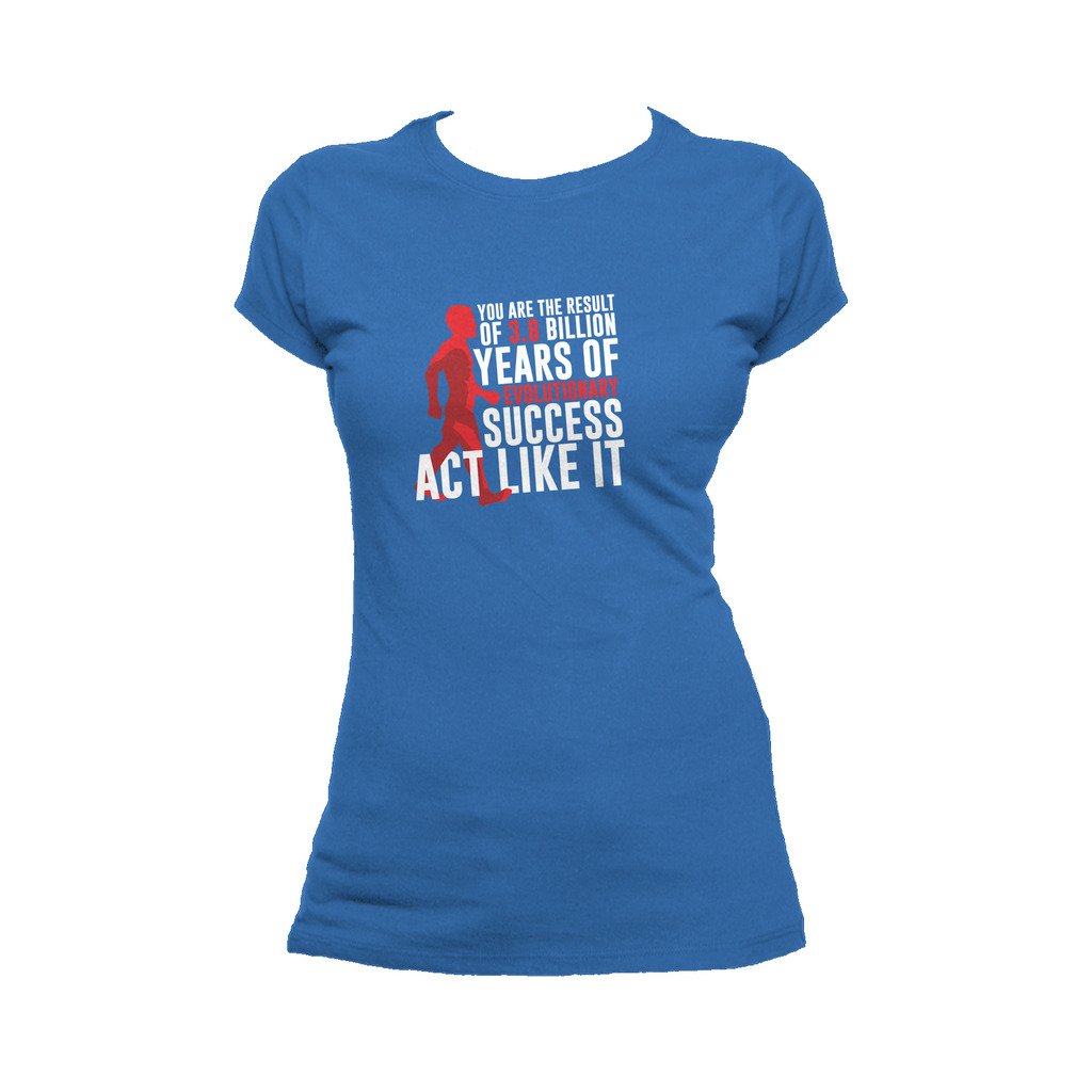 I Love Science Evolutionary Success Official Women's T-shirt (Royal Blue) - Urban Species Ladies Short Sleeved T-Shirt
