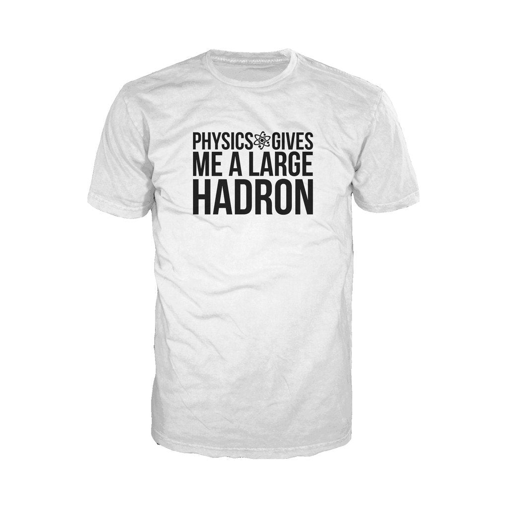 I Love Science Physics Gives Me A Large Hadron Official Men's T-shirt (White) - Urban Species Mens Short Sleeved T-Shirt